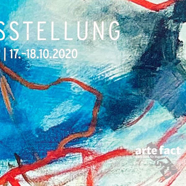 Abschlussausstellung arte fact 2020